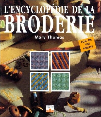 Couverture : L'Encyclopédie de la broderie 