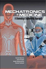 Couverture : Mechatronics in Medicine A Biomedical Engineering Approach
