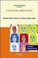 Couverture : I volti del simulacro. Realtà della finzione e finzione della realtà