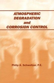Couverture : Atmospheric Degradation and Corrosion Control (Corrosion Technology)