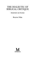 Couverture : The dialectic of Biblical critique
