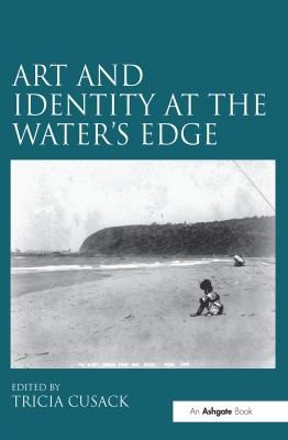 Couverture : Art and Identity at the Water's Edge