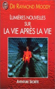 Couverture : Lumières nouvelles sur la vie après la vie