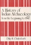 Couverture : A history of Indian archaeology from the beginning to 1947