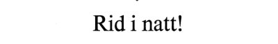 Couverture : Rid i Natt]