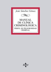 Couverture : Manual de clínica criminológica