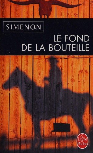 Couverture : Le fond de la bouteille