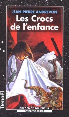 Couverture : Les crocs de l'enfance