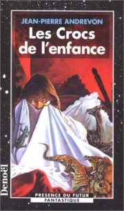 Couverture : Les crocs de l'enfance