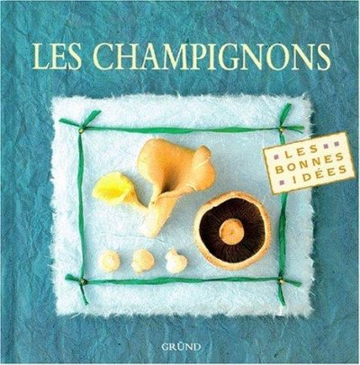 Couverture : Les Champignons