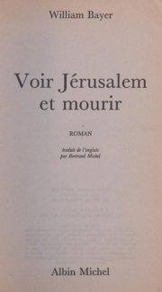 Couverture : Voir Jerusalem et mourir