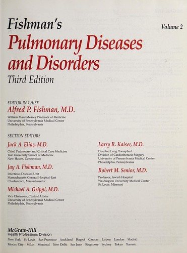 Couverture : Fishman's pulmonary diseases and disorders / editor-in-chief, Alfred P. Fishman ; section editors, Jack A. Elias ... [et al]