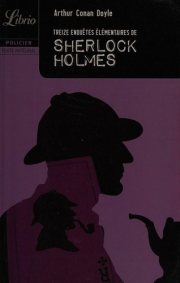 Couverture : Treize enquêtes élémentaires de Sherlock Holmes