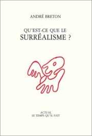 Couverture : Qu'est ce que le surréalisme