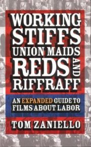 Couverture : Working stiffs, union maids, reds, and riffraff