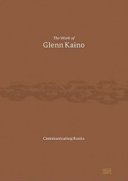 Couverture : Communicating Rooks The Work Of Glenn Kaino