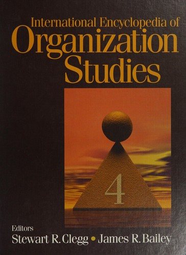 Couverture : International Encyclopedia of Organization Studies