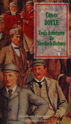 Couverture : Trois aventures de Sherlock Holmes