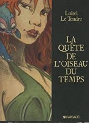 Couverture : La Quête de l'oiseau du temps - Intégrale