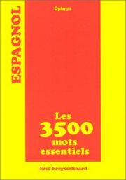 Couverture : les 3500 mots essentiels - Espagnol
