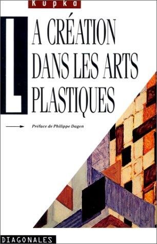 Couverture : La création dans les arts plastiques