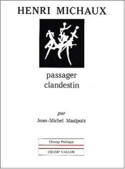 Couverture : Henri Michaux, passager clandestin