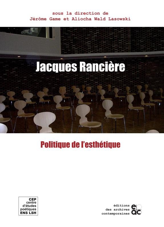 Couverture : Jacques Rancière et la politique de l'esthétique