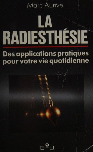 Couverture : La Radiesthésie