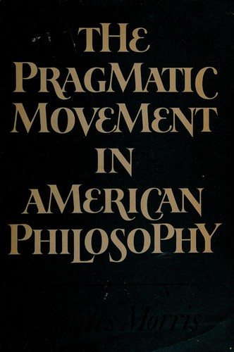 Couverture : The pragmatic movement in American philosophy