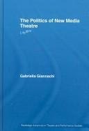 Couverture : The politics of new media theatre