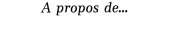 Couverture : A propos de--