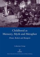Couverture : Childhood as Memory, Myth and Metaphor