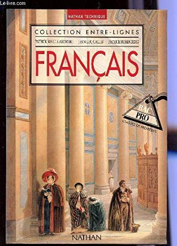 Couverture : Entre lignes, 1re Bac professionnel Ã©lÃ¨ve