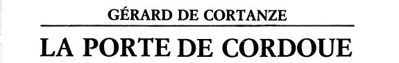 Couverture : La porte de Cordoue