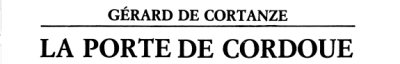 Couverture : La porte de Cordoue