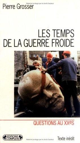 Couverture : Les temps de la guerre froide