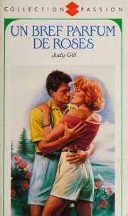 Couverture : Un Bref parfum de roses