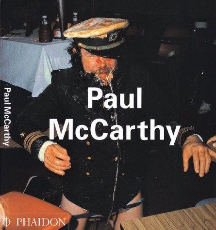 Couverture : Paul Mccarthy (Contemporary Artists.)