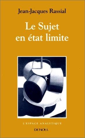 Couverture : Le sujet en etat limite