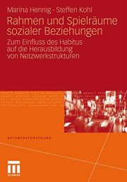 Couverture : Rahmen und Spielräume sozialer Beziehungen