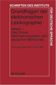 Couverture : Grundfragen der elektronischen Lexikographie: Elexiko - das Online-Informationssystem zum deutschen Wortschatz