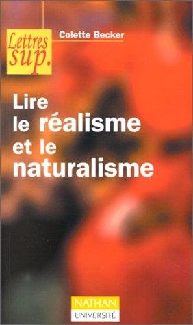 Couverture : Lire le réalisme et le naturalisme