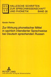 Couverture : Zur Wirkung phonetischer Mittel in sachlich intendierter Sprechweise bei Deutsch sprechenden Russen