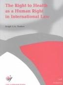 Couverture : The right to health as a human right in international law