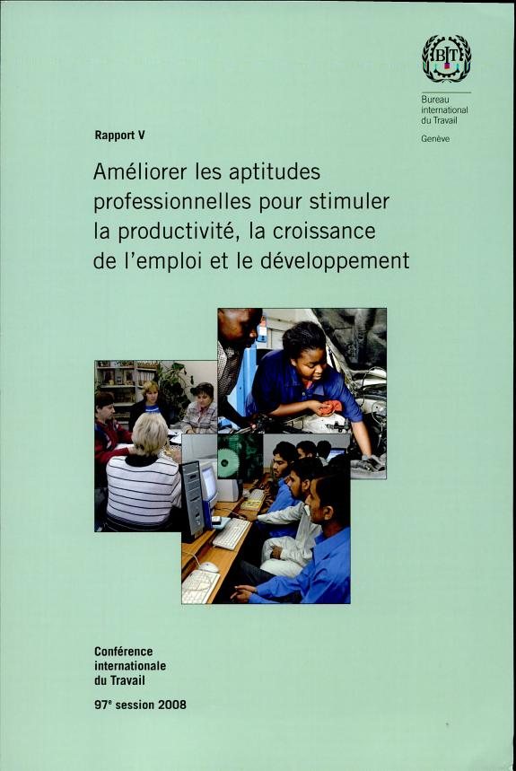Couverture : Améliorer les aptitudes professionnelles pour stimuler la productivité, la croissance de l'emploi et le développement