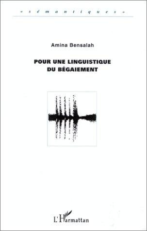 Couverture : Pour une linguistique du bégaiement