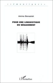 Couverture : Pour une linguistique du bégaiement