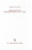 Couverture : Frauengestalten im Geschichtswerk des T. Livius