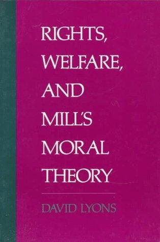 Couverture : Rights, welfare, and Mill's moral theory