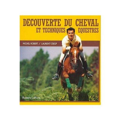 Couverture : Découverte du cheval et techniques équestres